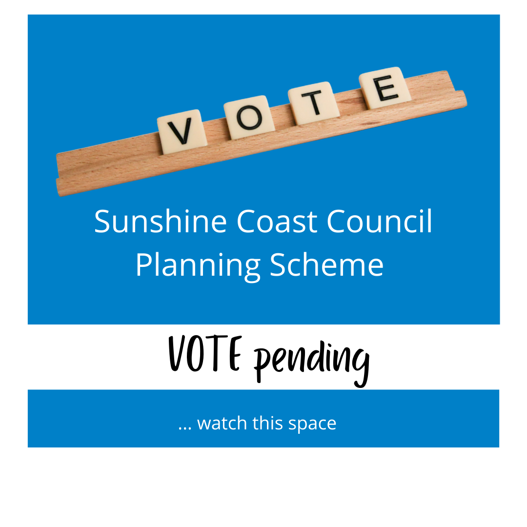 Sunshine Coast Council – Vote Pending